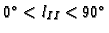 $0^{\circ} < l_{II} < 90^{\circ}$